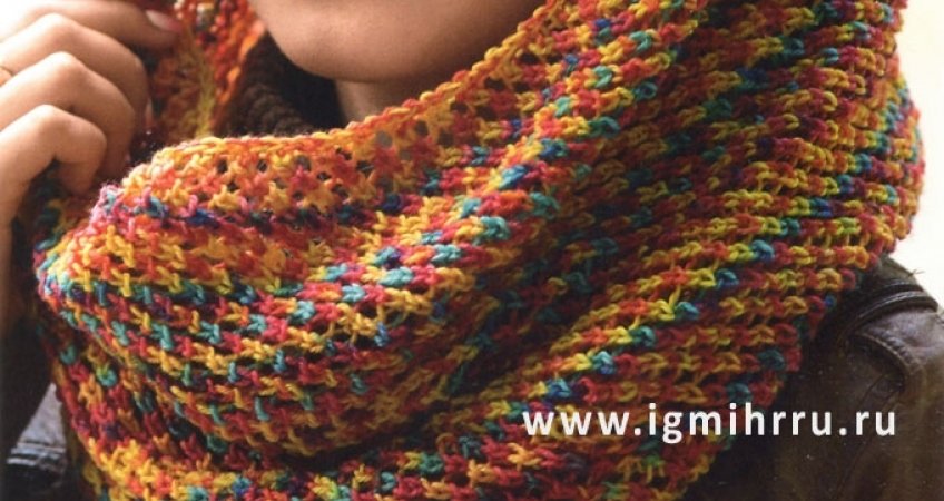 Вязание шарфа-хомута спицами: схемы и описание для начинающих и опытных мастериц